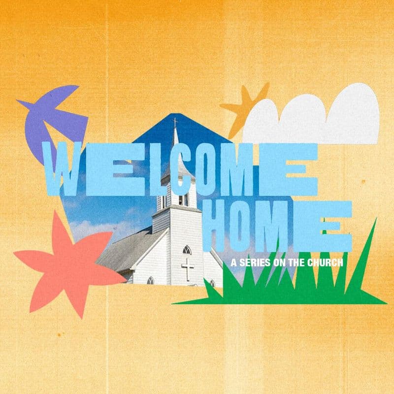 Welcome Home