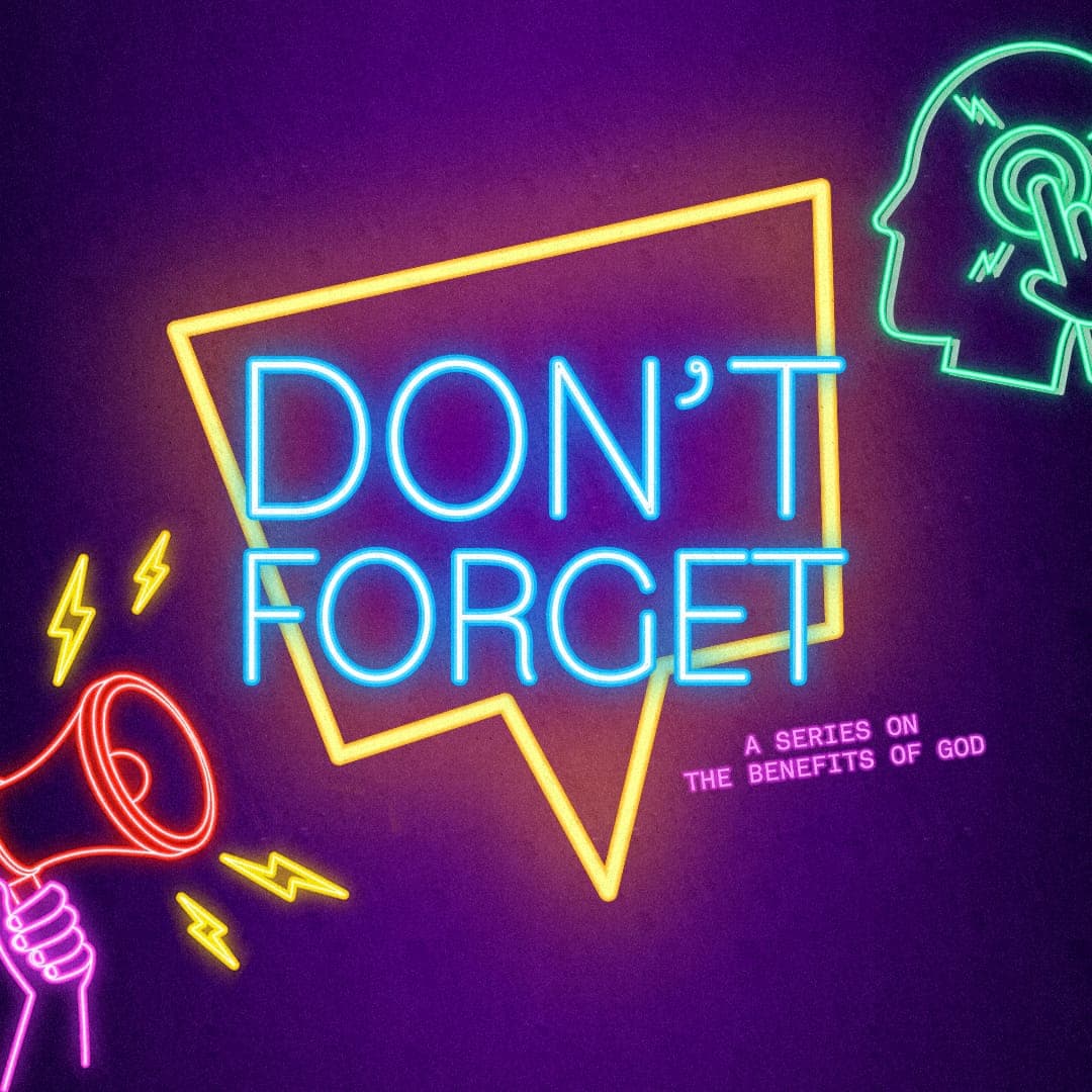 Don't Forget