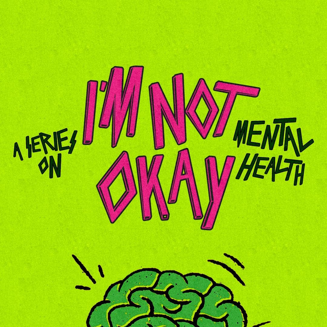 I'm Not Okay