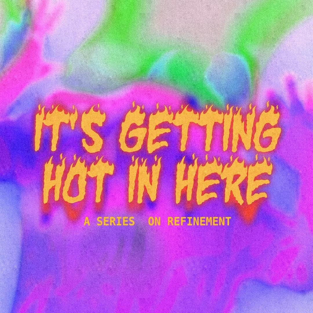 It's Getting Hot in Here