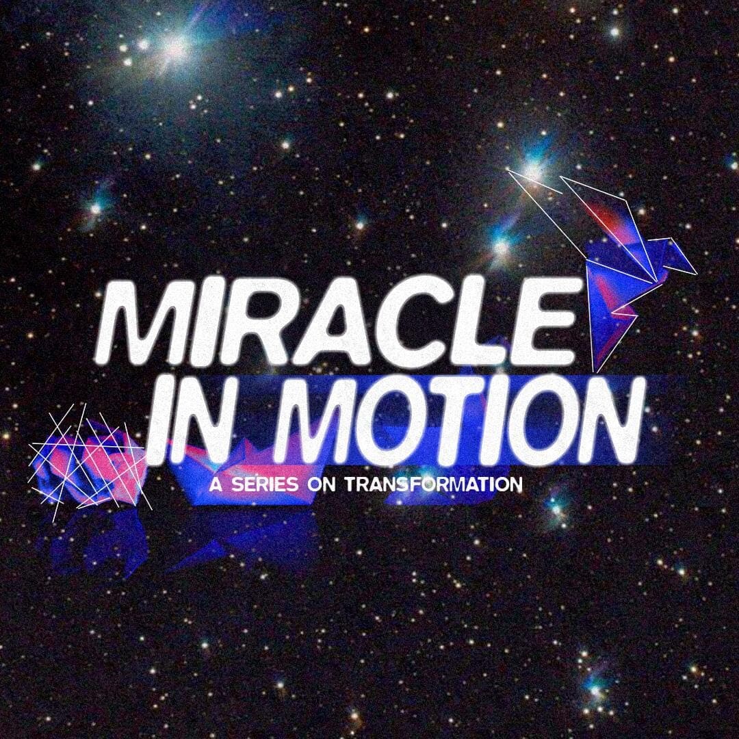 Miracle in Motion
