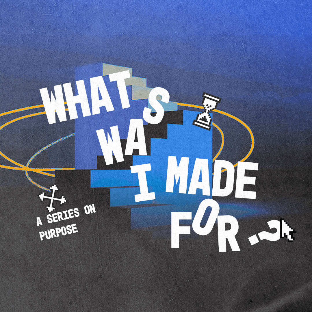 What Was I Made For?