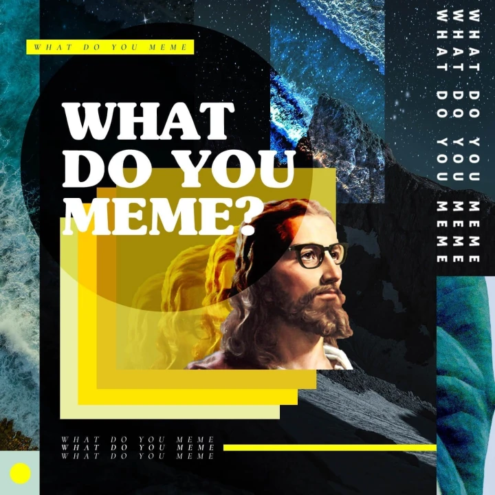 What Do You Meme?