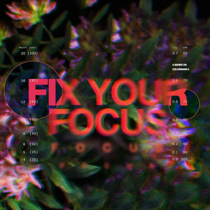 Fix Your Focus