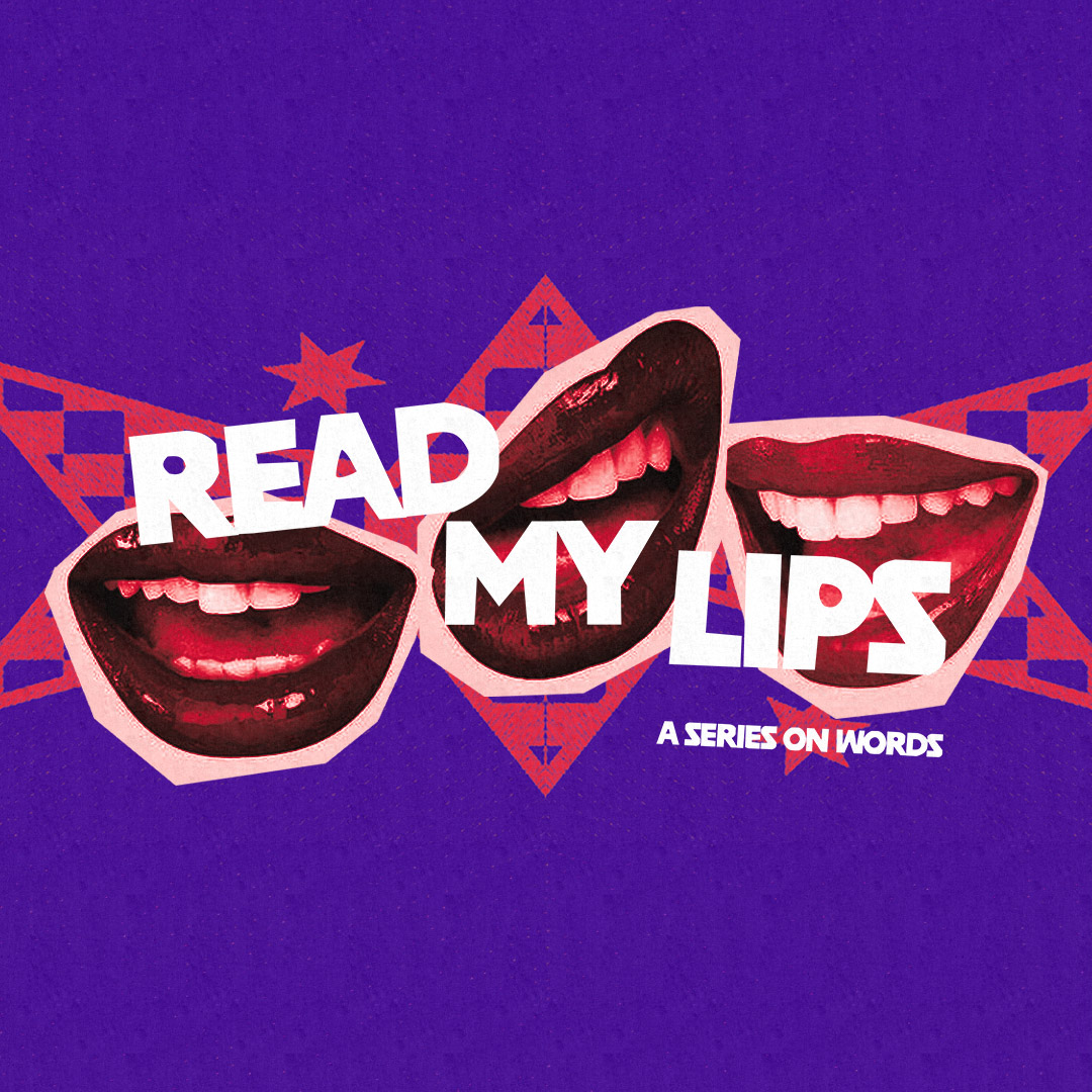 Read My Lips