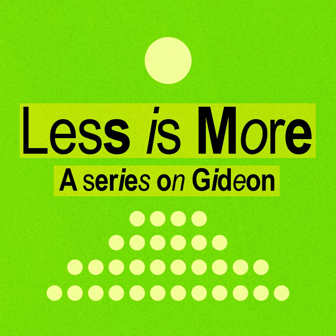 Less is More