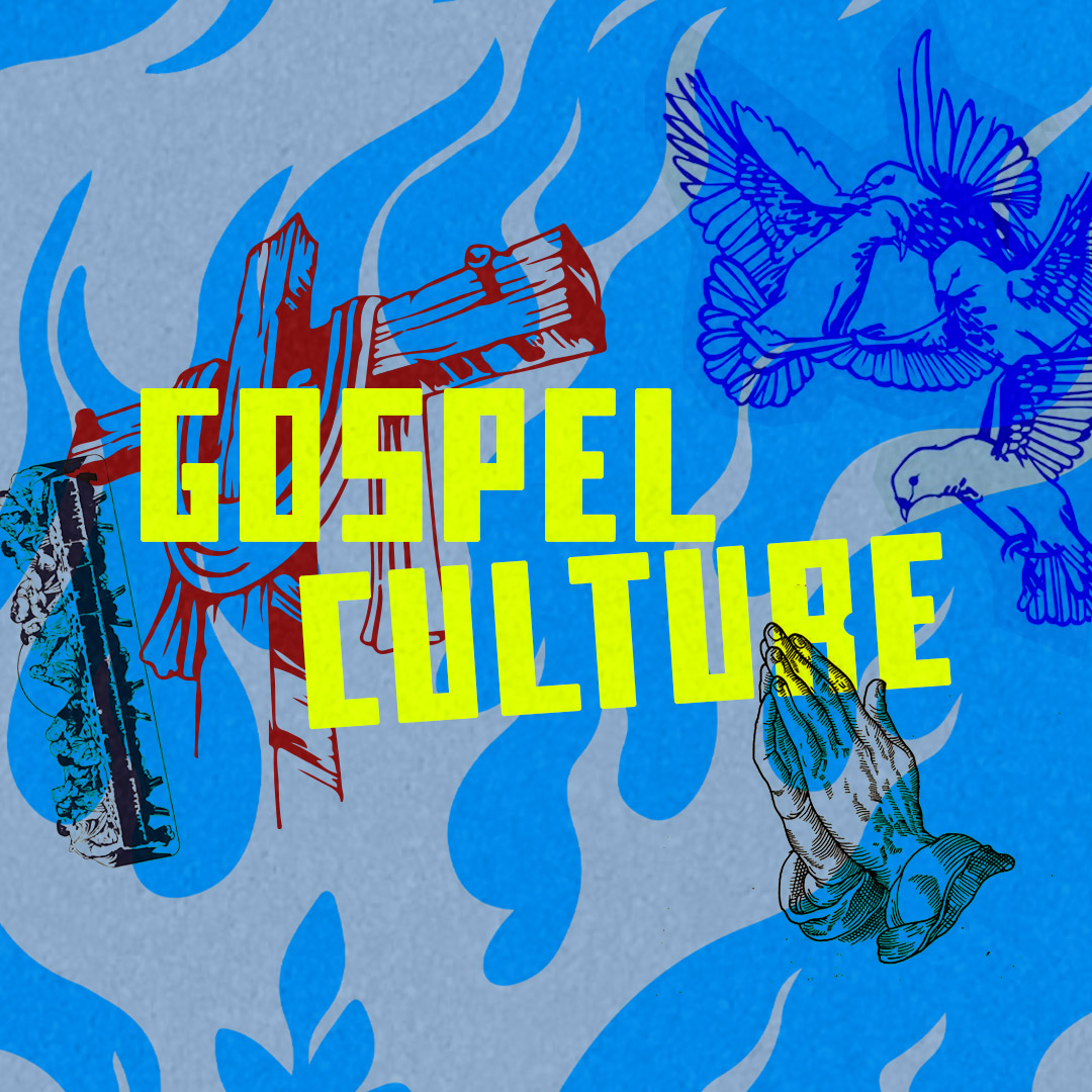 Gospel Culture